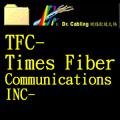 TFC-Times Fiber Communications INC-